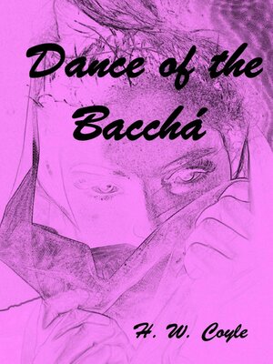 cover image of Dance of the Bacchá